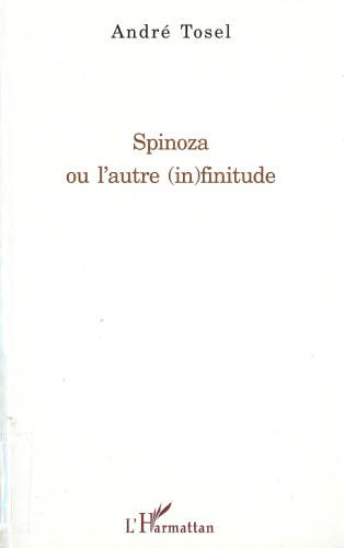 Spinoza ou l’autre (in)finitude
