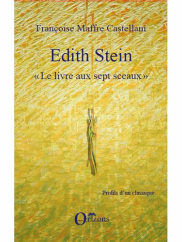 Edith Stein: Le livres aux sept sceaux"" (French Edition)