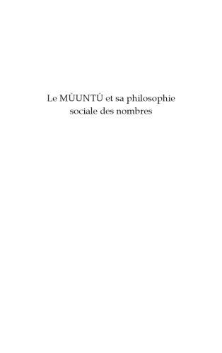 Le Mùuntú et sa philosophie sociale des nombres