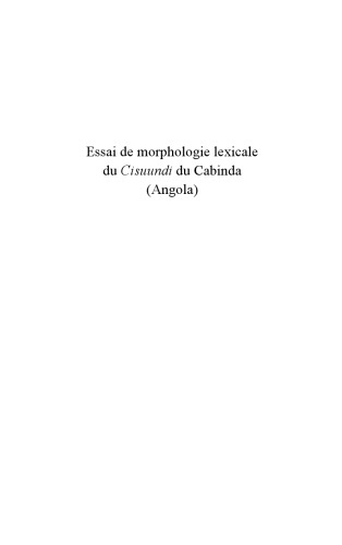 Essai de morphologie lexicale du Cisuundi du Cabinda (Angola)