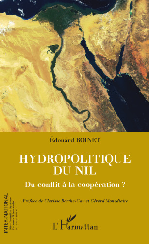 Hydropolitique du Nil: Du conflit à la coopération ?