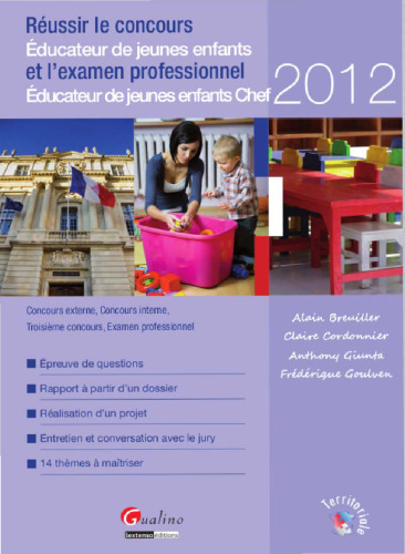Réussir le concours Educateur de jeunes enfants et l'examen professionnel Educateur de jeunes enfants Chef