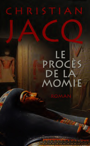 Le Proces De La Momie