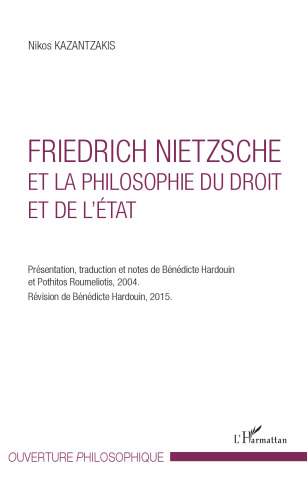 Friedrich Nietzsche Et la Philosophie Du Droit Et de L'Etat