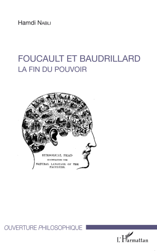 Foucault Et Baudrillard: La Fin Du Pouvoir