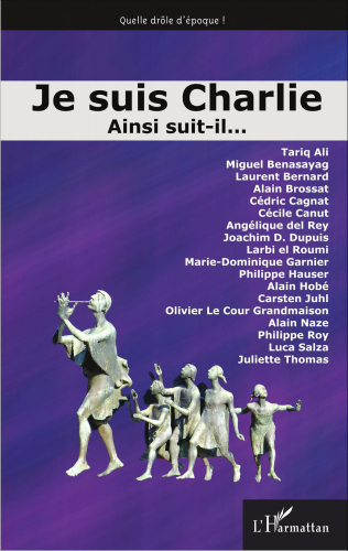 Je Suis Charlie: Ainsi Suit-il....