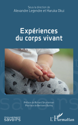 Expériences Du Corp Vivant
