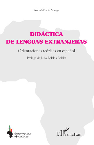 Didáctica de lenguas extranjeras: Orientaciones teóricas en español