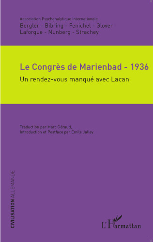 Le Congrès de Marienbad - 1936: Un rendez-vous manqué avec Lacan