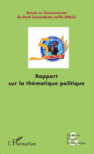 Rapport sur la thématique politique: L’évaluation de la politique congolaise