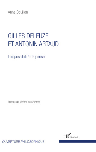 Gilles Deleuze et Antonin Artaud: L'impossibilité de penser