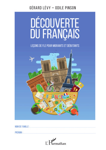 Découverte du français: Leçons de FLE pour migrants et débutants