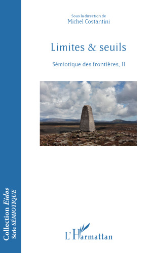 Limites & seuils: Sémiotique des frontières, II