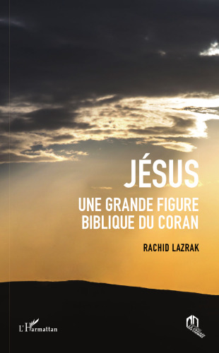 Jésus une grande figure biblique du coran