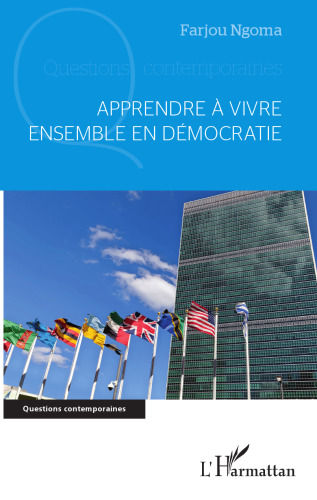 Apprendre à vivre ensemble en démocratie