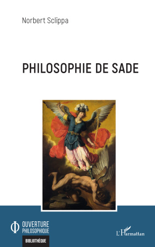 Philosophie de Sade (French Edition)