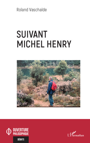 Suivant Michel Henry (French Edition)