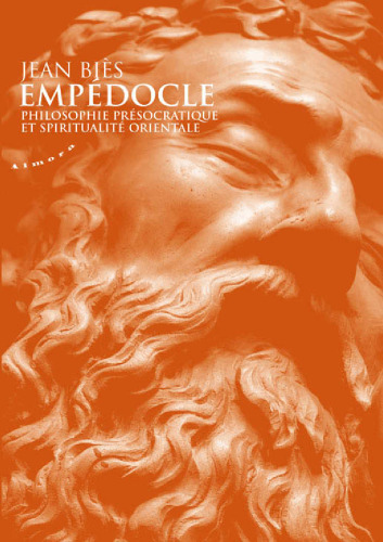 Empédocle : Philosophie présocratique et spiritualité