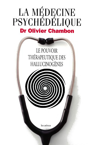 La médecine psychédélique