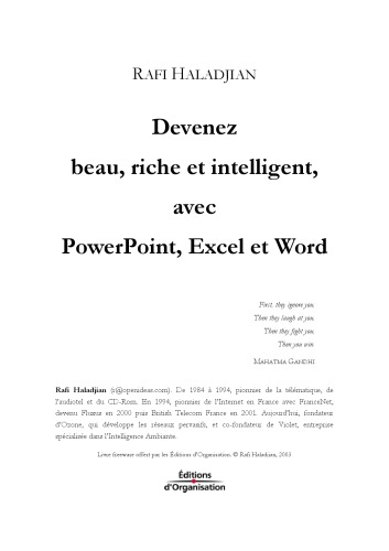 Eloge de l'incertitude : Devenez beau, riche et intelligent avec PowerPoint, Excel et Word