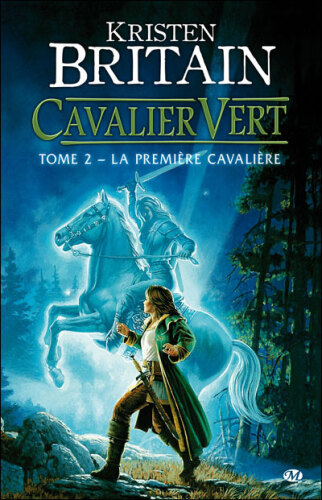 Cavalier Vert, Tome 2 : La première cavalière