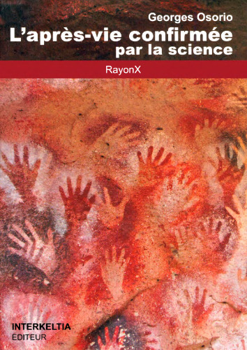 L'après-vie confirmée par la science
