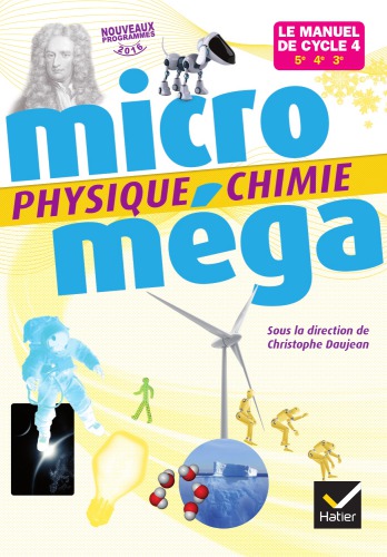 Microméga - Physique-Chimie Cycle 4 Éd. 2017 - Livre élève