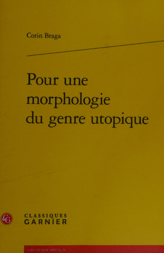 Pour une morphologie du genre utopique