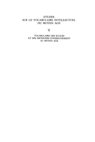 Vocabulaire des écoles et des méthodes d'enseignement au moyen âge