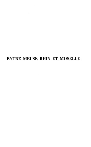 entre Meuse, Rhin et Moselle