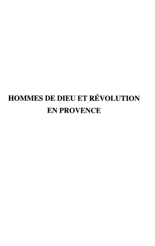 hommes de dieu et révolutions en Provence