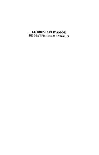 Le Breviari d'amor de Matfre Ermengaud tome IV ( 16783T-27252 )