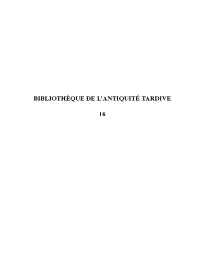 Les lampes en bronze à l'époque paléochrétienne (BIBLIOTHÈQUE DE L'ANTIQUITÉ TARDIVE)