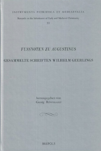 Fussnoten zu Augustinus: Gesammelte Schriften Wilhelm Geerlings