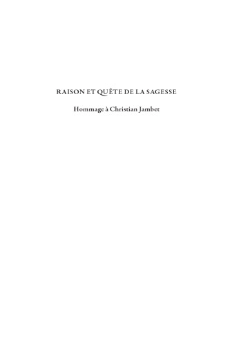 Raison et quête de la sagesse: hommage à Christian Jambet