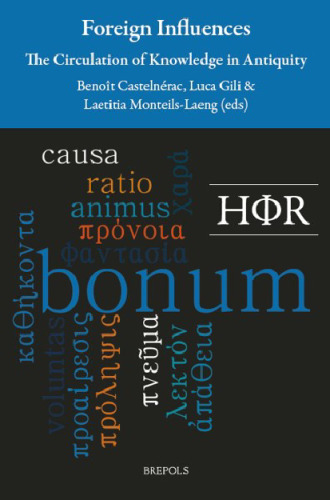 Foreign Influences: the circulation of knowledge in Antiquity