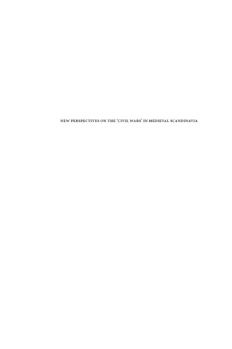 New Perspectives on the 'Civil Wars' in Medieval Scandinavia