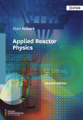 Applied Reactor Physics
