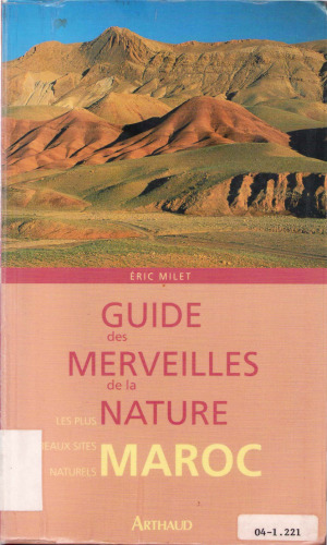 Guide des merveilles de la nature : Maroc
