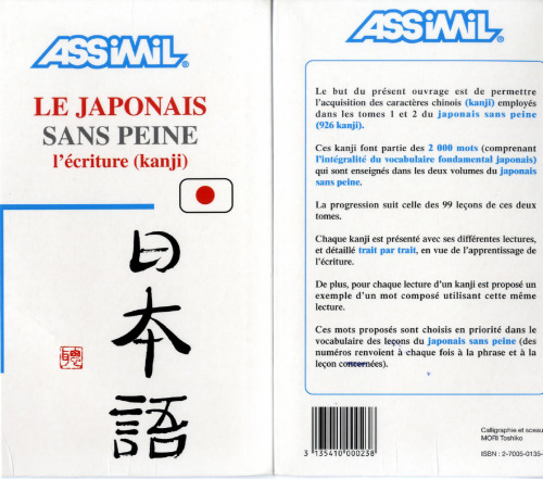Le Japonais Sans Peine - Tome 3 - Ecriture Kanji