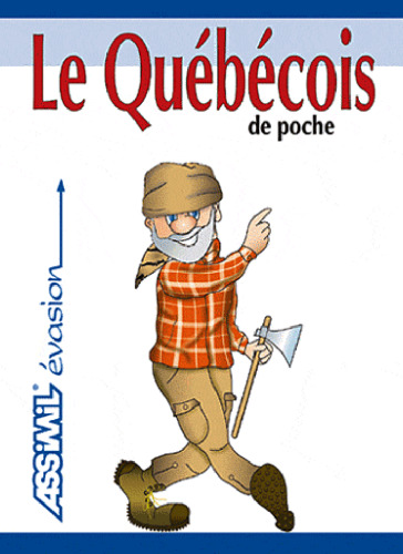 Le Québécois de Poche ; Guide de conversation