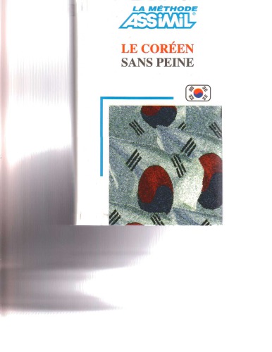 Le coréen sans peine (with Audio)