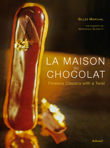 La Maison Du Chocolat - Timeless Classics with a Twist