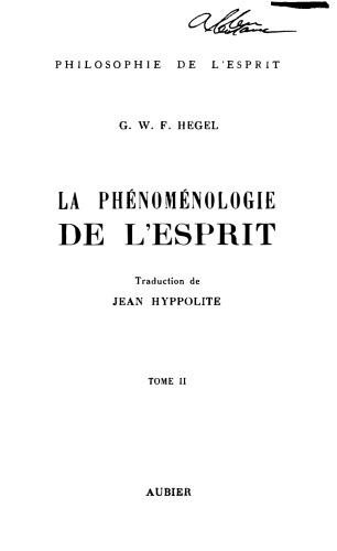 La Phénoménologie de l'Esprit (tome 2)