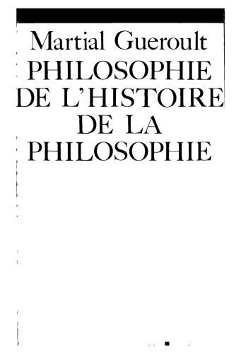 Dianoématique. Livre 2. Philosophie de l'histoire de la philosophie