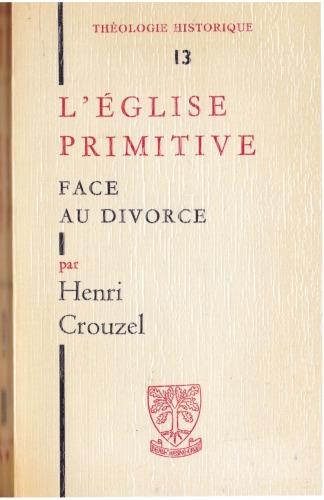 L’Eglise primitive face au divorce