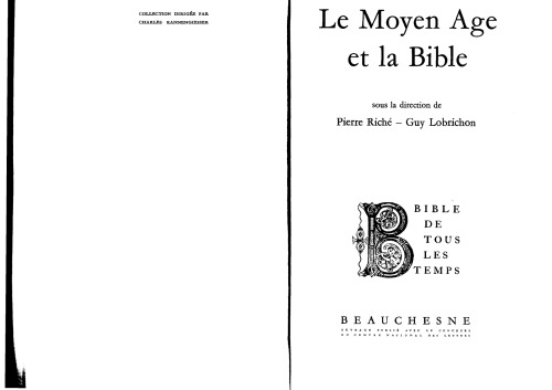 Le Moyen Age et la Bible (Bible de tous les temps)