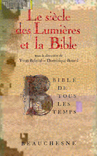 Le Siècle des Lumières et la Bible