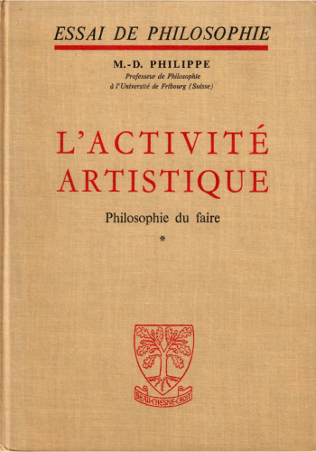 L'activité artistique - Philosophie du faire - Tome 1
