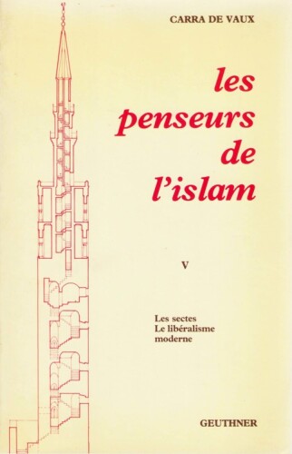 Les Penseurs De L'islam 5